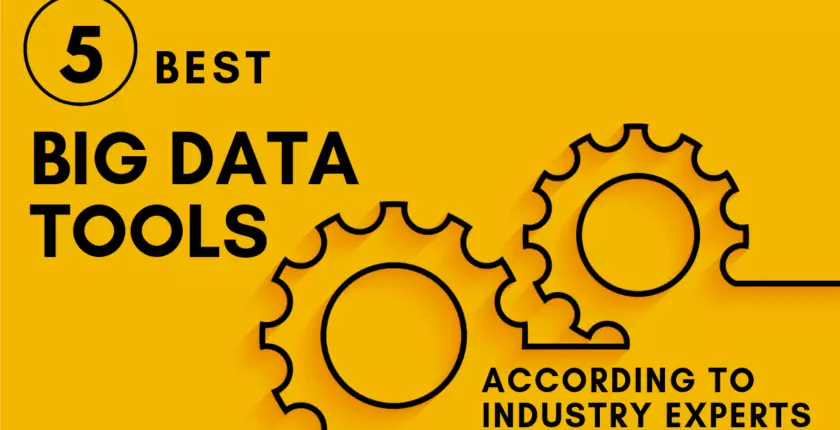 5 Best Big Data Tools You Must Know