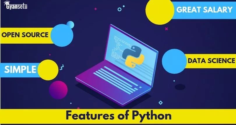 Top 10 Features of Python Which Makes it Great Programming Language