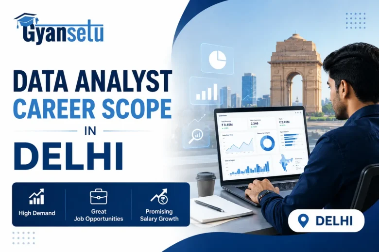 Data analyst career scope in Delhi