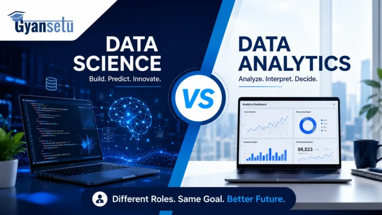 Data Science vs Data Analytics